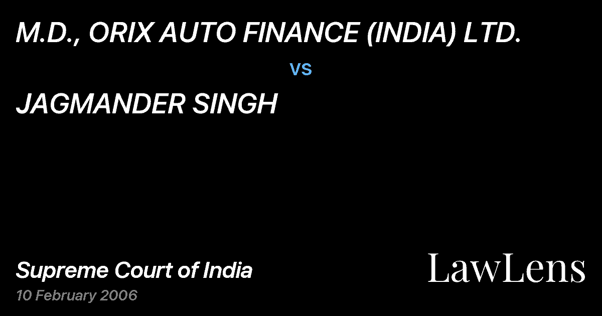 Preview image for M.D., ORIX AUTO FINANCE (INDIA) LTD. vs. JAGMANDER SINGH