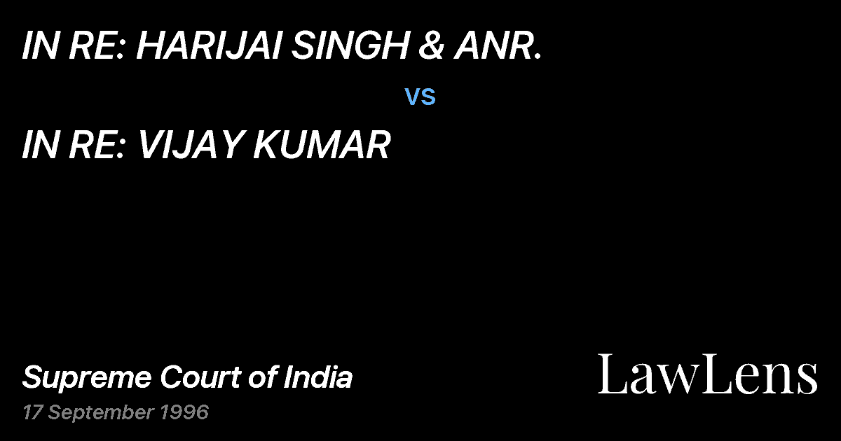 Preview image for IN RE: HARIJAI SINGH & ANR. vs. IN RE: VIJAY KUMAR