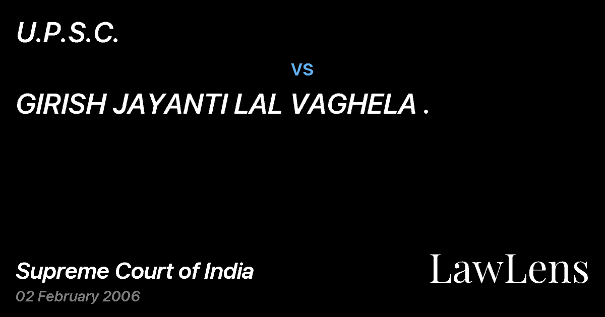 Preview image for U.P.S.C. vs. GIRISH JAYANTI LAL VAGHELA .