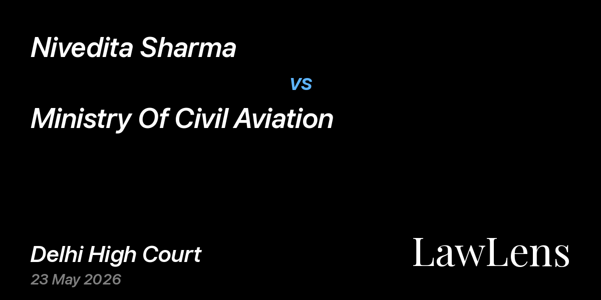 Preview image for Nivedita Sharma vs. Ministry Of Civil Aviation