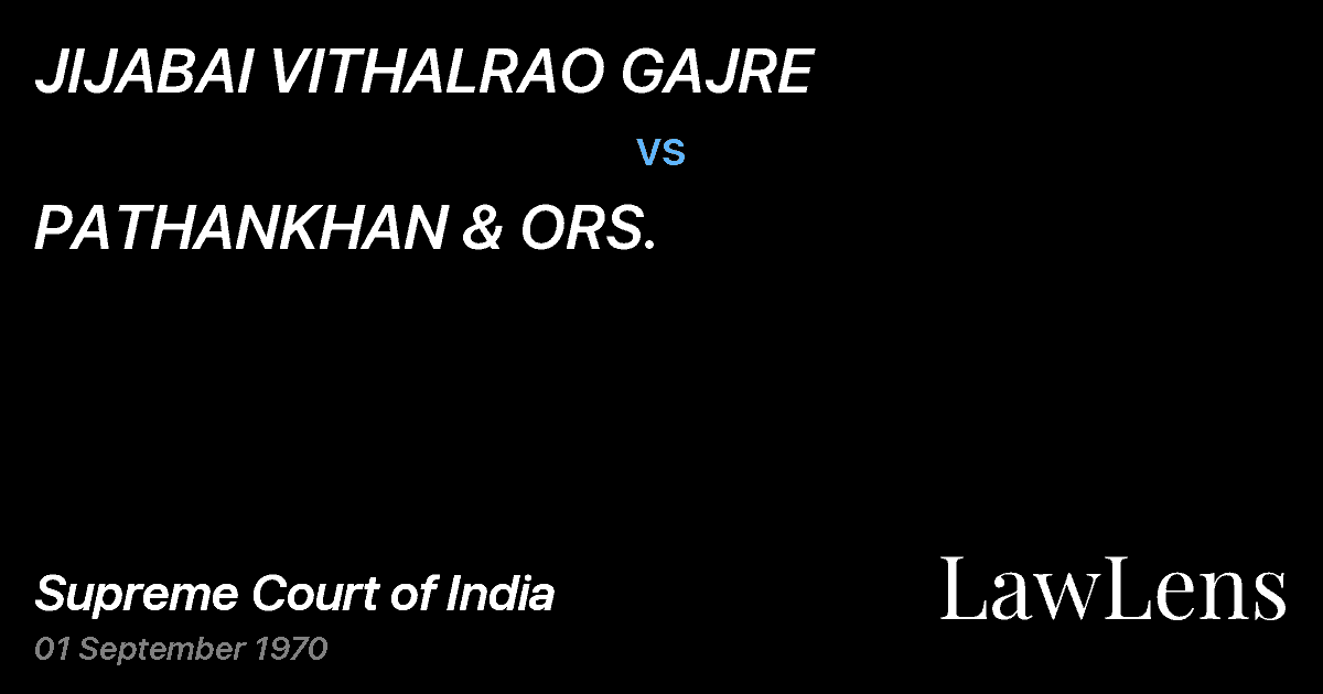 Preview image for JIJABAI VITHALRAO GAJRE vs. PATHANKHAN & ORS.