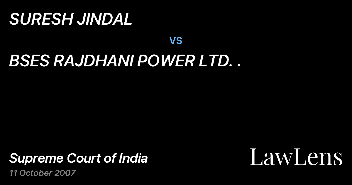 Preview image for SURESH JINDAL vs. BSES RAJDHANI POWER LTD. .