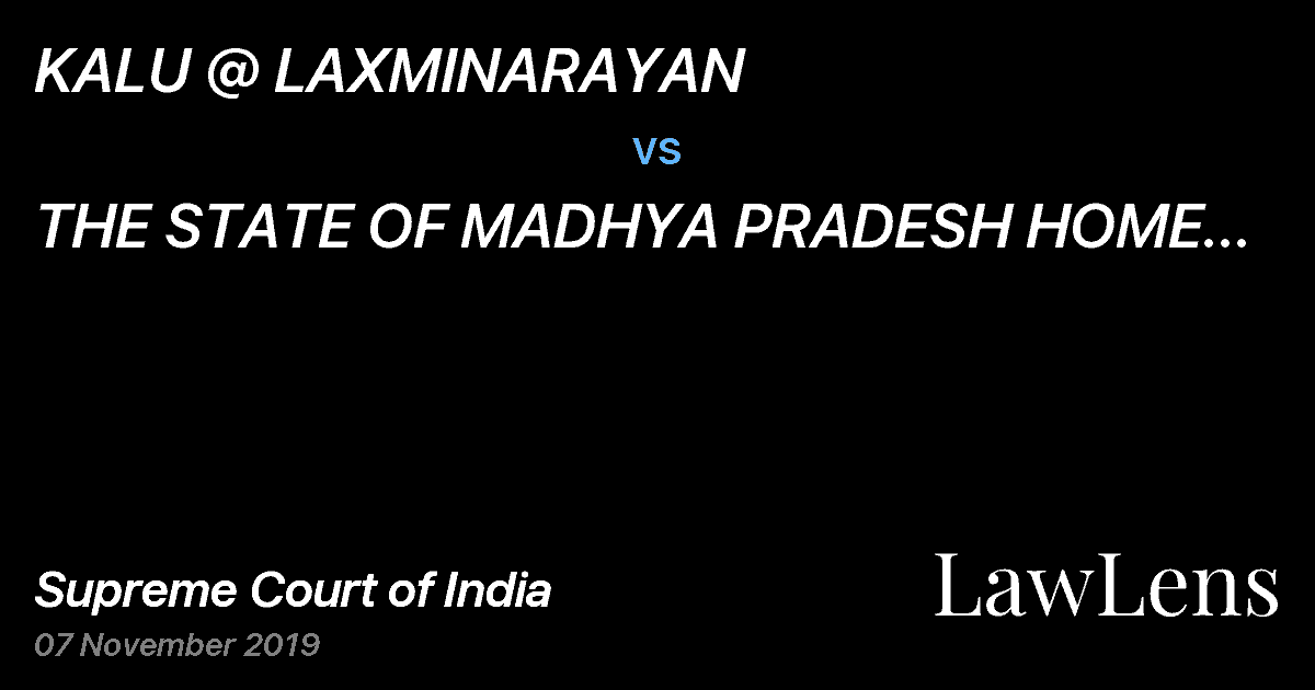 Preview image for KALU @ LAXMINARAYAN vs. THE STATE OF MADHYA PRADESH HOME DEPARTMENT SECRETARY