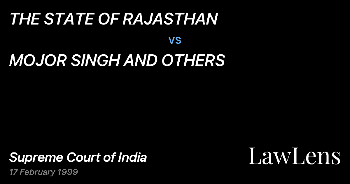 Preview image for THE STATE OF RAJASTHAN vs. MOJOR SINGH AND OTHERS