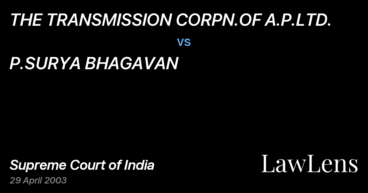 Preview image for THE TRANSMISSION CORPN.OF A.P.LTD. vs. P.SURYA BHAGAVAN