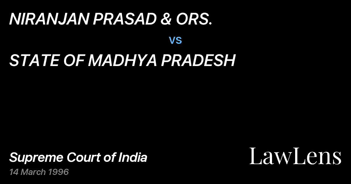 Preview image for NIRANJAN PRASAD & ORS. vs. STATE OF MADHYA PRADESH