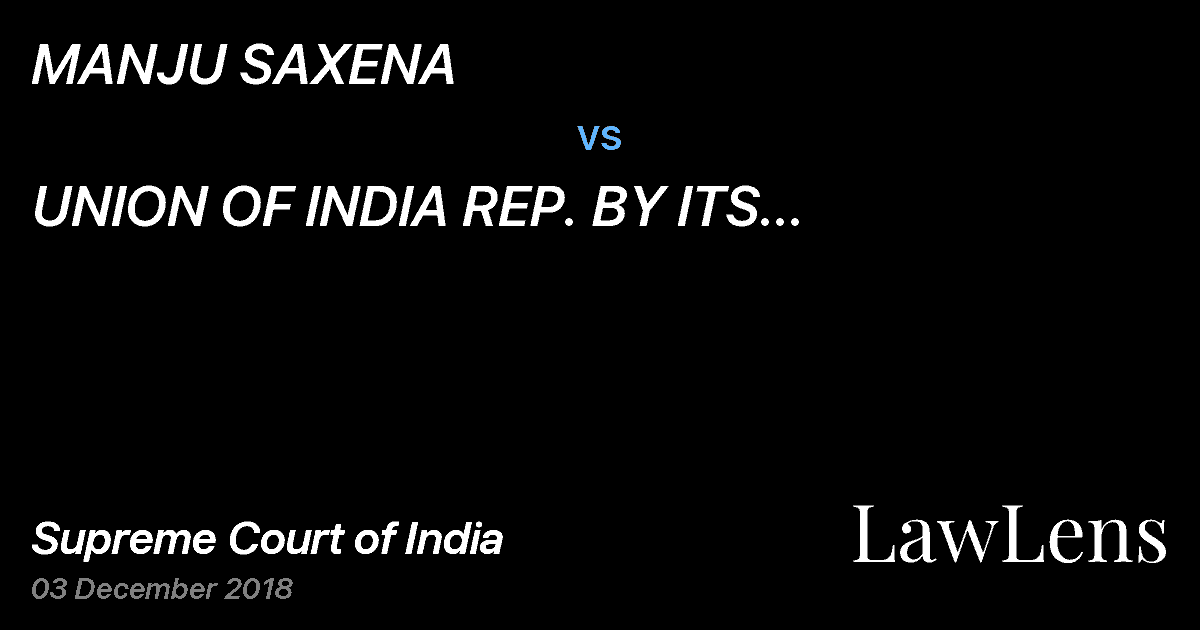 Preview image for MANJU SAXENA vs. UNION OF INDIA REP. BY ITS SECRETARY MINISTRY OF LABOUR
