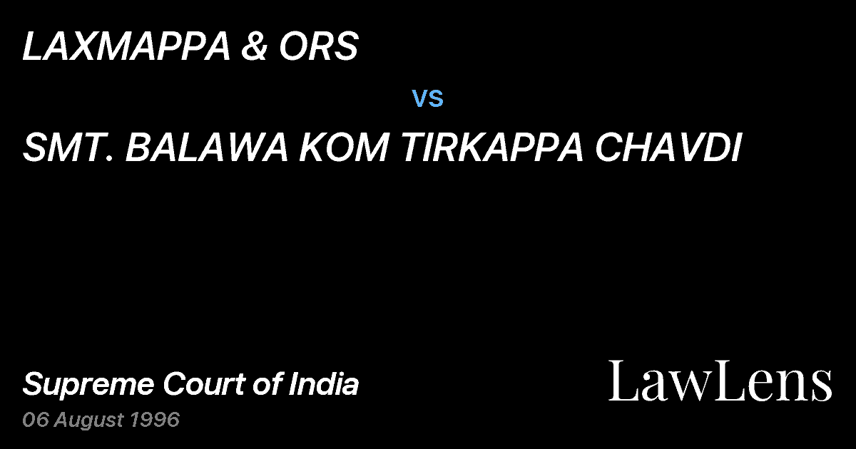 Preview image for LAXMAPPA & ORS vs. SMT. BALAWA KOM TIRKAPPA CHAVDI