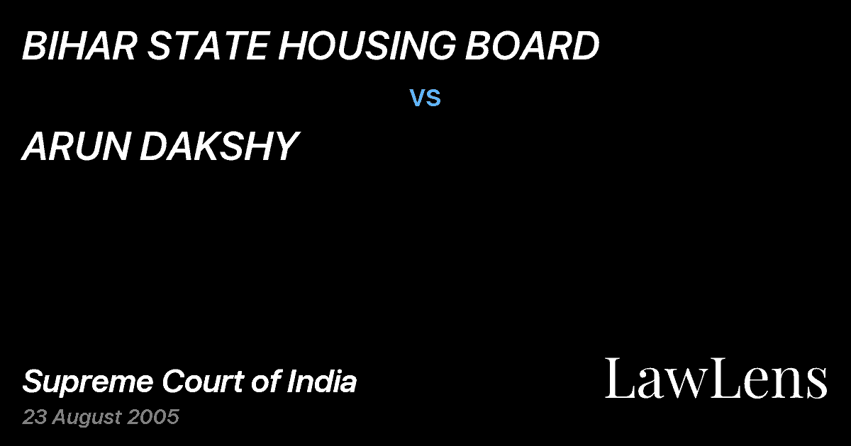 Preview image for BIHAR STATE HOUSING BOARD vs. ARUN DAKSHY