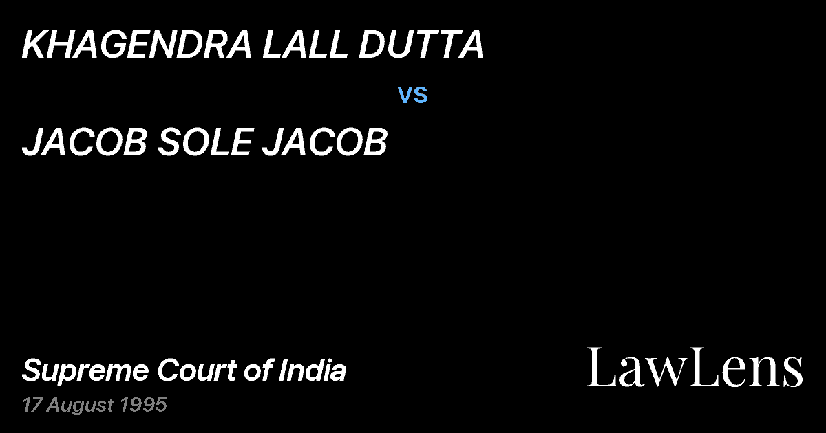 Preview image for KHAGENDRA LALL DUTTA vs. JACOB SOLE JACOB