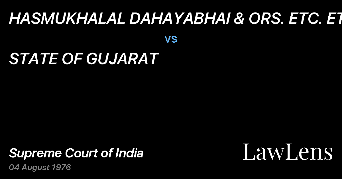 Preview image for HASMUKHALAL DAHAYABHAI & ORS. ETC. ETC vs. STATE OF GUJARAT