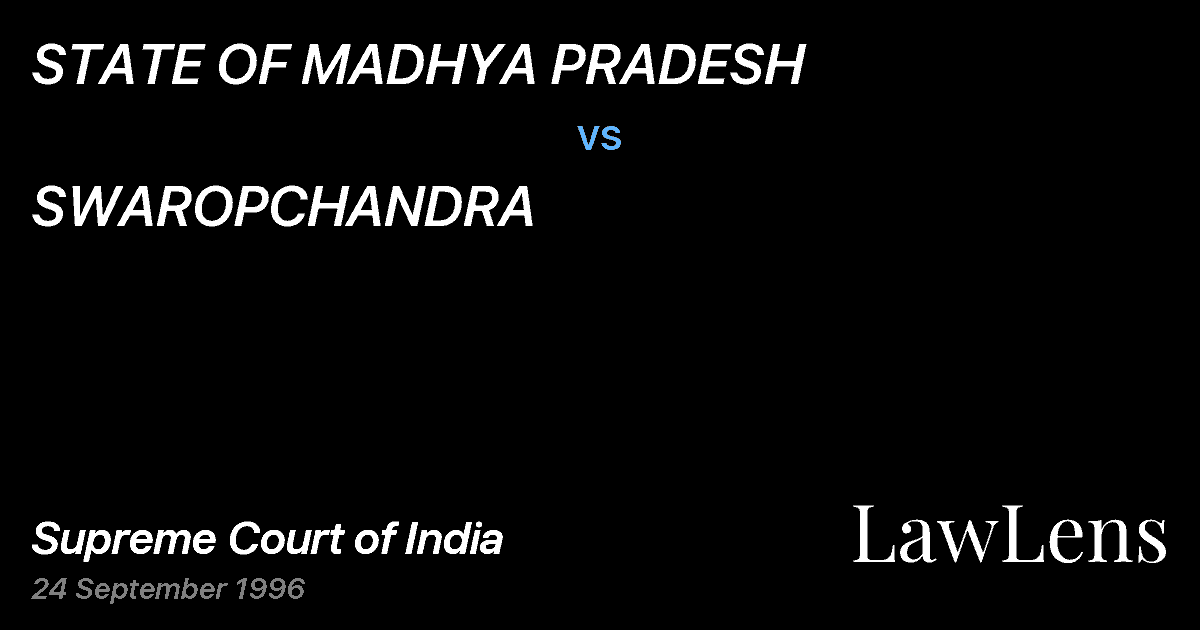 Preview image for STATE OF MADHYA PRADESH vs. SWAROPCHANDRA