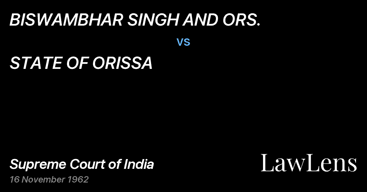 Preview image for BISWAMBHAR SINGH AND ORS. vs. STATE OF ORISSA