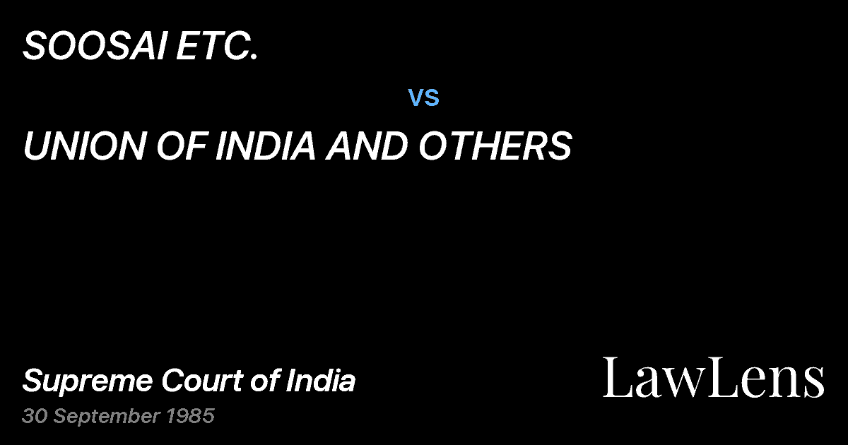 Preview image for SOOSAI ETC. vs. UNION OF INDIA AND OTHERS