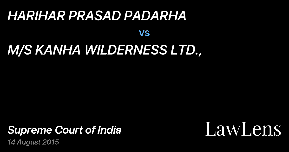 Preview image for HARIHAR PRASAD PADARHA vs. M/S KANHA WILDERNESS LTD.,