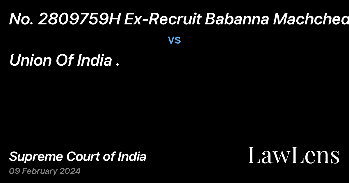 Preview image for No. 2809759H Ex-Recruit Babanna Machched vs. Union Of India .