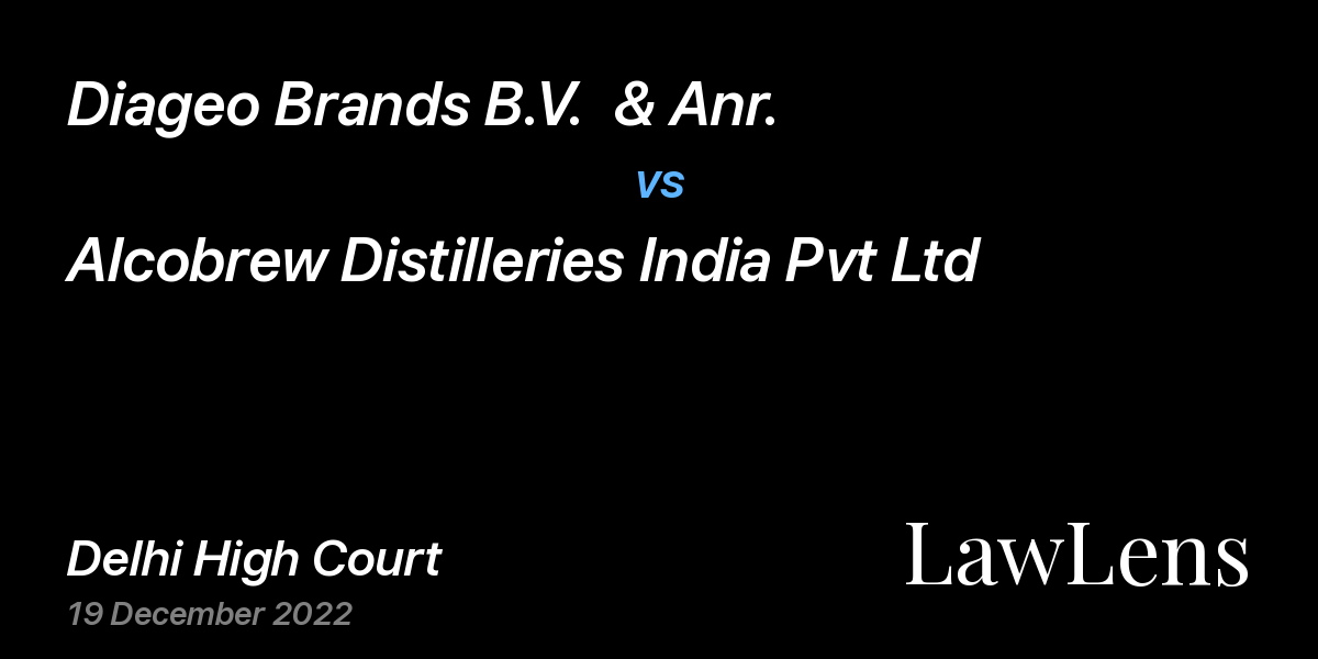 Preview image for Diageo Brands B.V.  & Anr. vs. Alcobrew Distilleries India Pvt Ltd