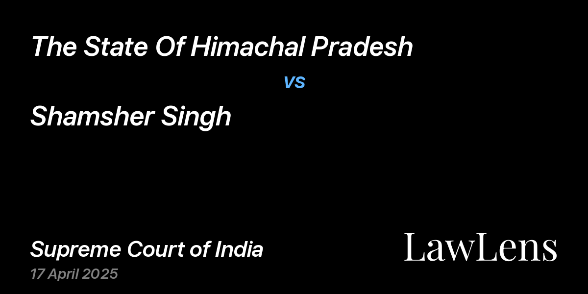 Preview image for The State Of Himachal Pradesh vs. Shamsher Singh