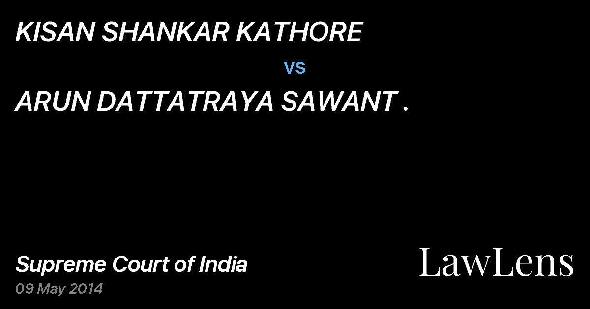 Preview image for KISAN SHANKAR KATHORE vs. ARUN DATTATRAYA SAWANT .