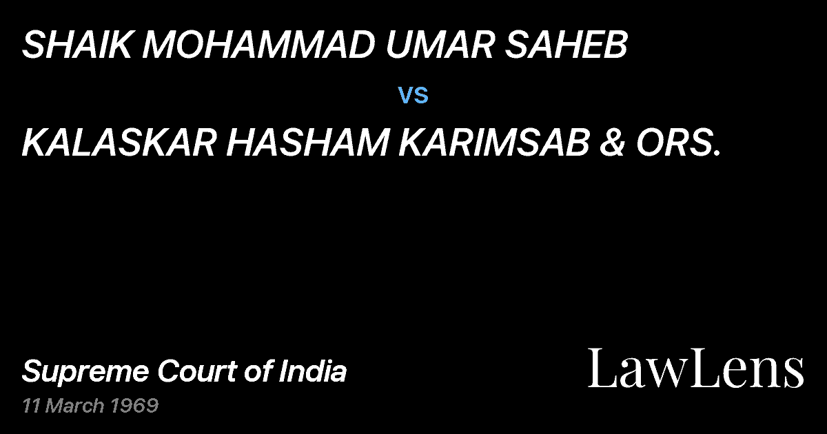 Preview image for SHAIK MOHAMMAD UMAR SAHEB vs. KALASKAR HASHAM KARIMSAB & ORS.