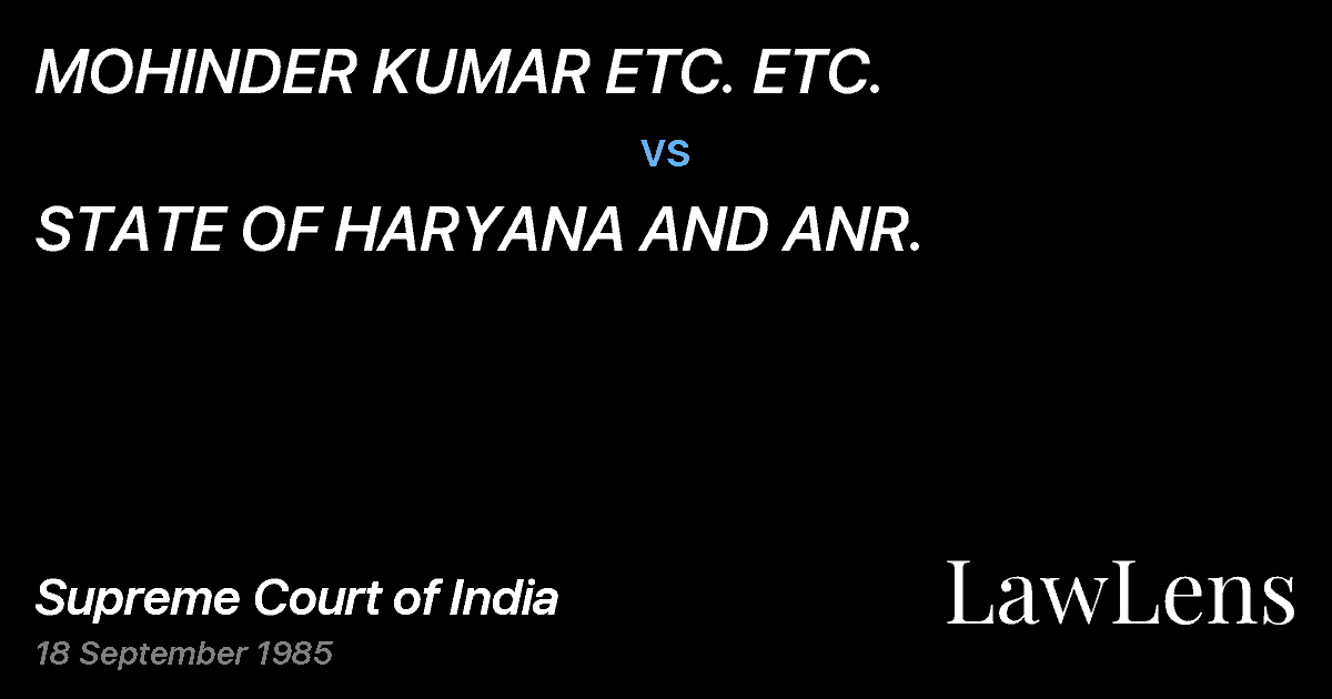 Preview image for MOHINDER KUMAR ETC. ETC. vs. STATE OF HARYANA AND ANR.