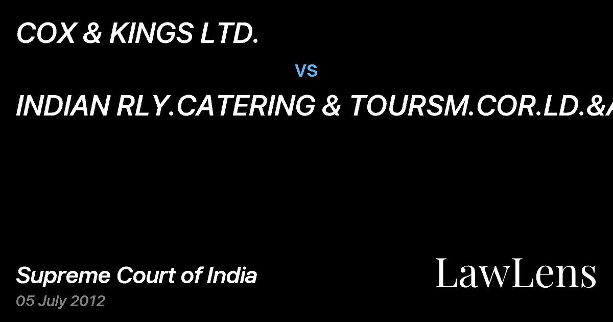 Preview image for COX & KINGS LTD. vs. INDIAN RLY.CATERING & TOURSM.COR.LD.&ANR