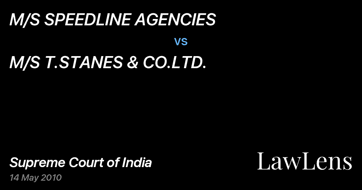 Preview image for M/S SPEEDLINE AGENCIES vs. M/S T.STANES & CO.LTD.