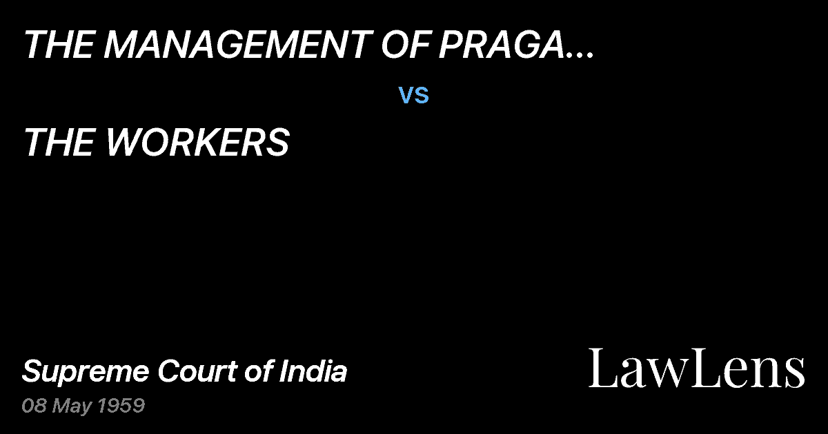 Preview image for THE MANAGEMENT OF PRAGA INDUSTRIESLTD., COIMBATORE vs. THE WORKERS