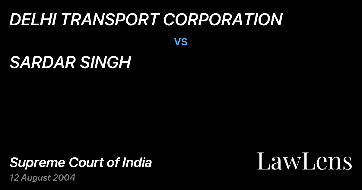 Preview image for DELHI TRANSPORT CORPORATION vs. SARDAR SINGH