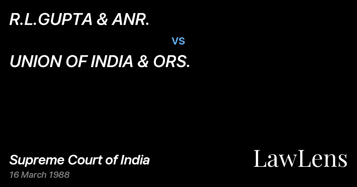 Preview image for R.L.GUPTA & ANR. vs. UNION OF INDIA & ORS.
