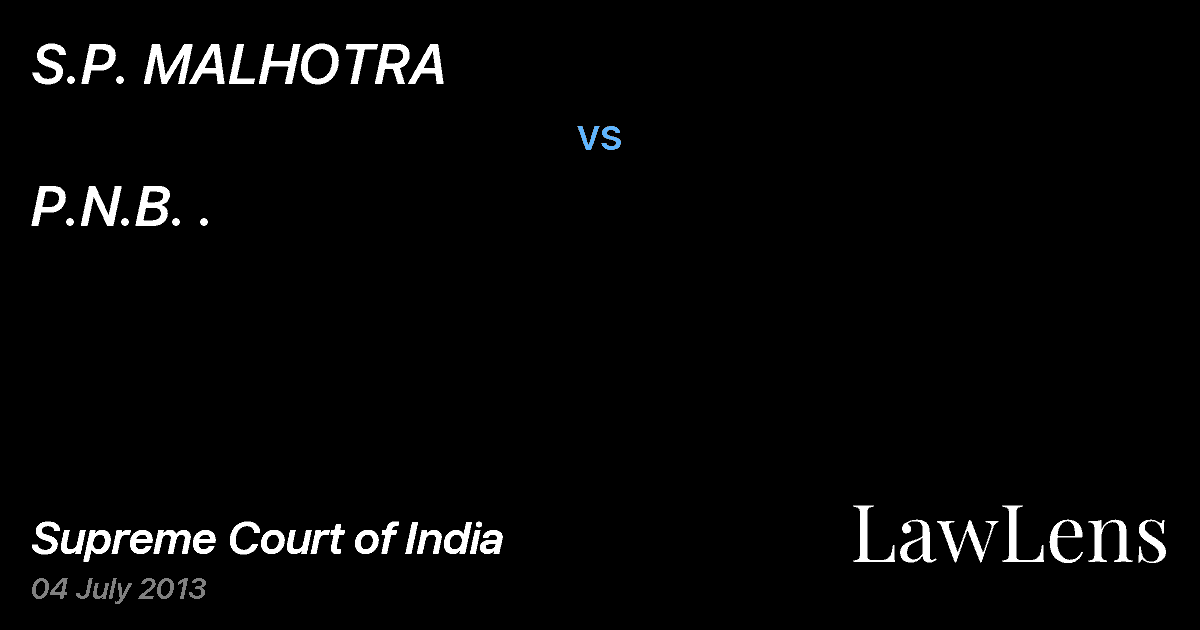 Preview image for S.P. MALHOTRA vs. P.N.B. .