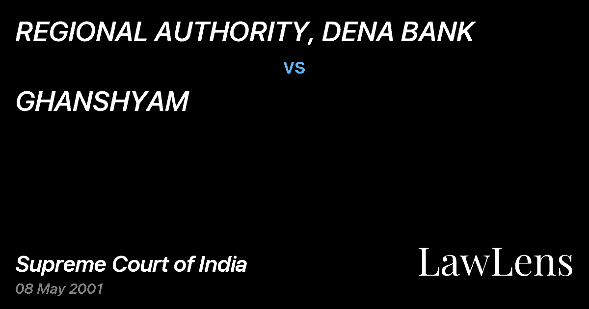 Preview image for REGIONAL AUTHORITY, DENA BANK vs. GHANSHYAM