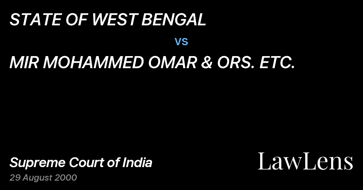 Preview image for STATE OF WEST BENGAL vs. MIR MOHAMMED OMAR & ORS. ETC.