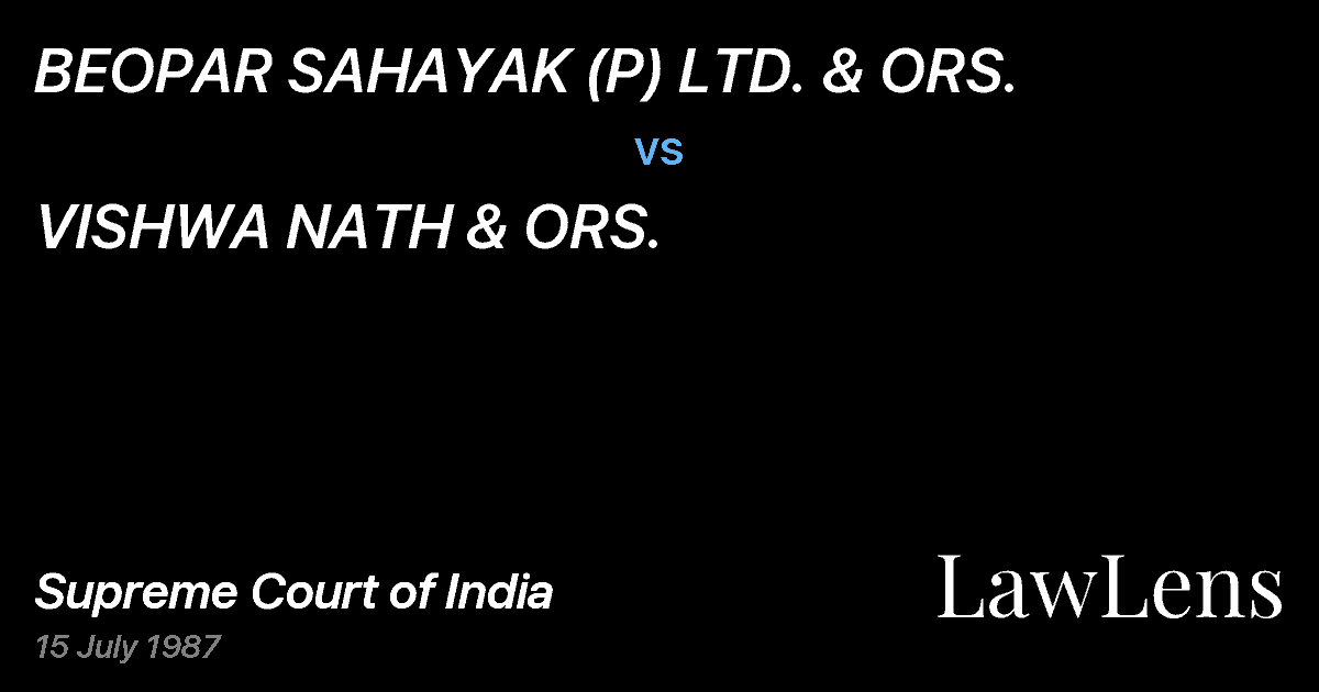Preview image for BEOPAR SAHAYAK (P) LTD. & ORS. vs. VISHWA NATH & ORS.