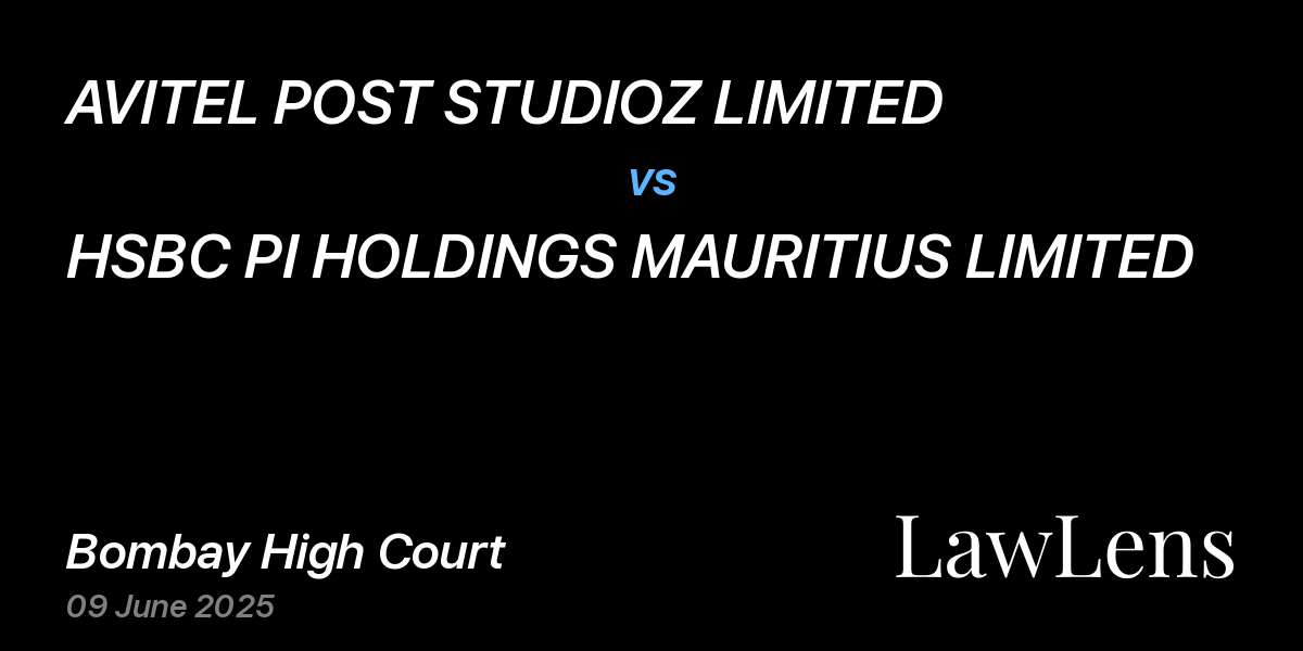Preview image for AVITEL POST STUDIOZ LIMITED vs. HSBC PI HOLDINGS MAURITIUS LIMITED