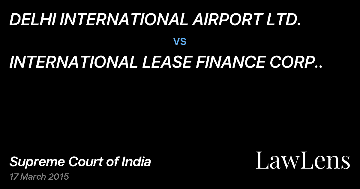 Preview image for DELHI INTERNATIONAL AIRPORT LTD. vs. INTERNATIONAL LEASE FINANCE CORP..