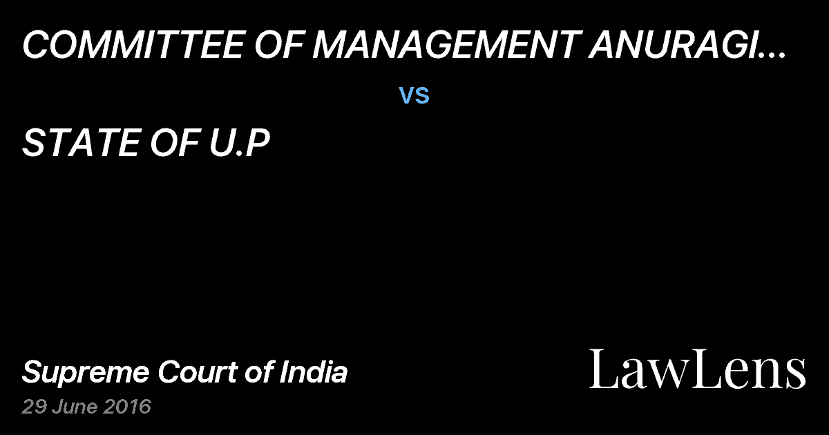 Preview image for COMMITTEE OF MANAGEMENT  ANURAGI DEVI EGREE COLLEGE vs. STATE OF U.P
