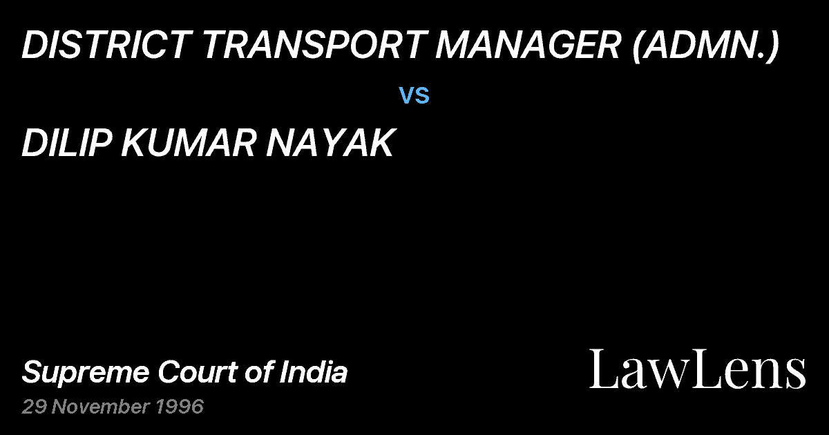 Preview image for DISTRICT TRANSPORT MANAGER (ADMN.) vs. DILIP KUMAR NAYAK