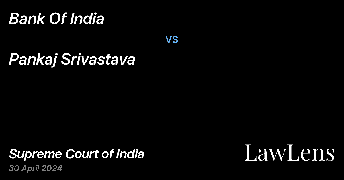 Preview image for BANK OF INDIA vs. PANKAJ SRIVASTAVA
