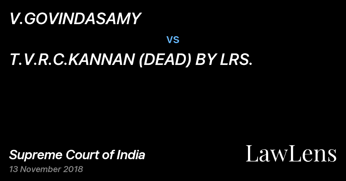 Preview image for V.GOVINDASAMY vs. T.V.R.C.KANNAN (DEAD) BY LRS.