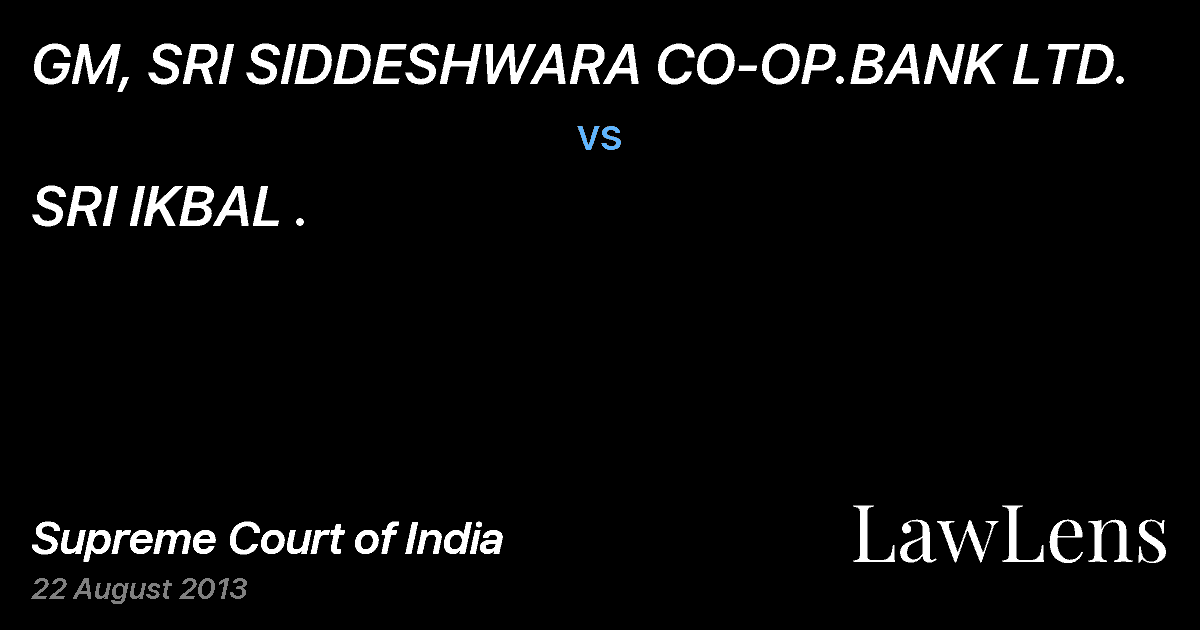 Preview image for GM, SRI SIDDESHWARA CO-OP.BANK LTD. vs. SRI IKBAL .