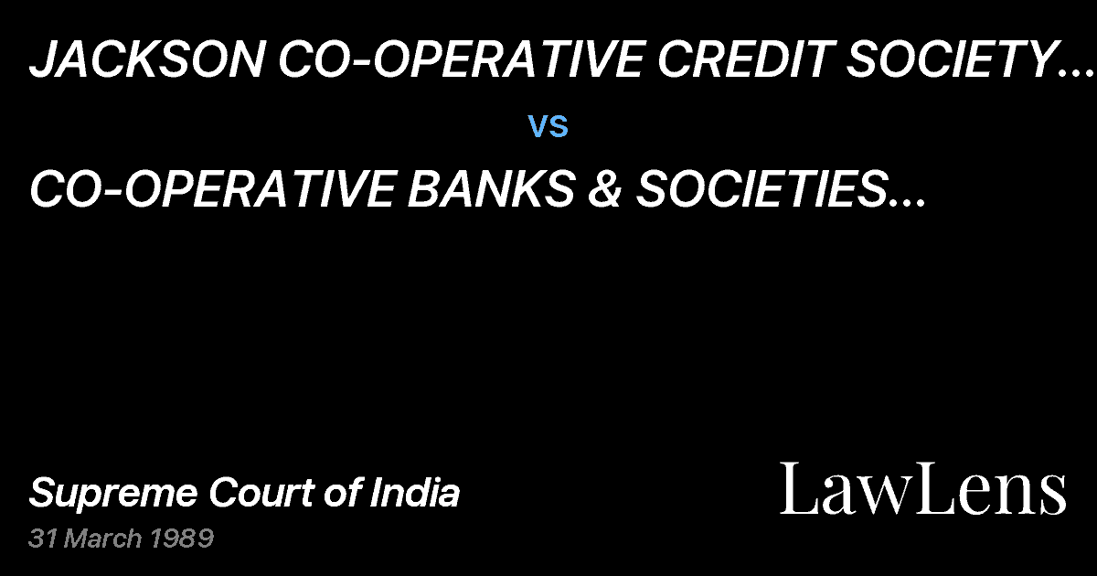 Preview image for JACKSON CO-OPERATIVE CREDIT SOCIETY LIMITED vs. CO-OPERATIVE BANKS & SOCIETIES EMPLOYEESFEDERATION & ORS.