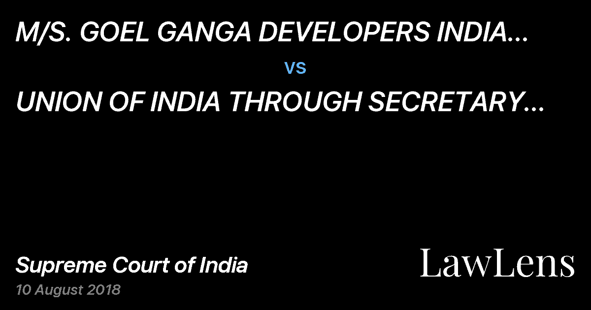 Preview image for M/S. GOEL GANGA DEVELOPERS INDIA PVT. LTD. vs. UNION OF INDIA THROUGH SECRETARY MINISTRY OF ENVIRONMENT AND FOREST