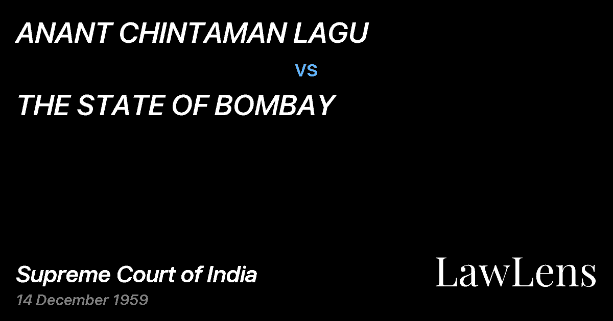 Preview image for ANANT CHINTAMAN LAGU vs. THE STATE OF BOMBAY