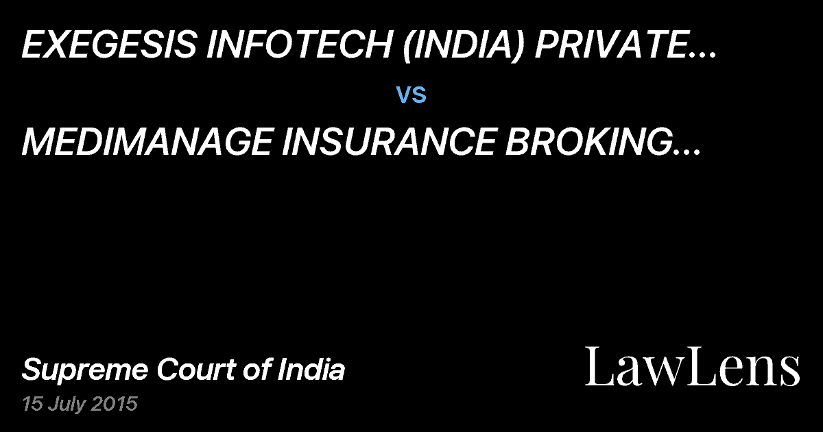 Preview image for EXEGESIS INFOTECH (INDIA) PRIVATE LIMITED AND ANR  vs.  MEDIMANAGE INSURANCE BROKING PRIVATE LIMITED
