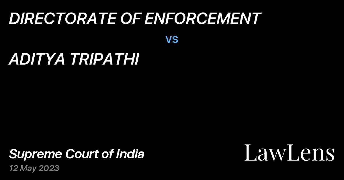 Preview image for DIRECTORATE OF ENFORCEMENT vs. ADITYA TRIPATHI