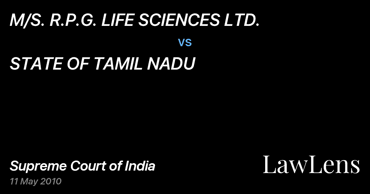 Preview image for M/S. R.P.G. LIFE SCIENCES LTD. vs. STATE OF TAMIL NADU