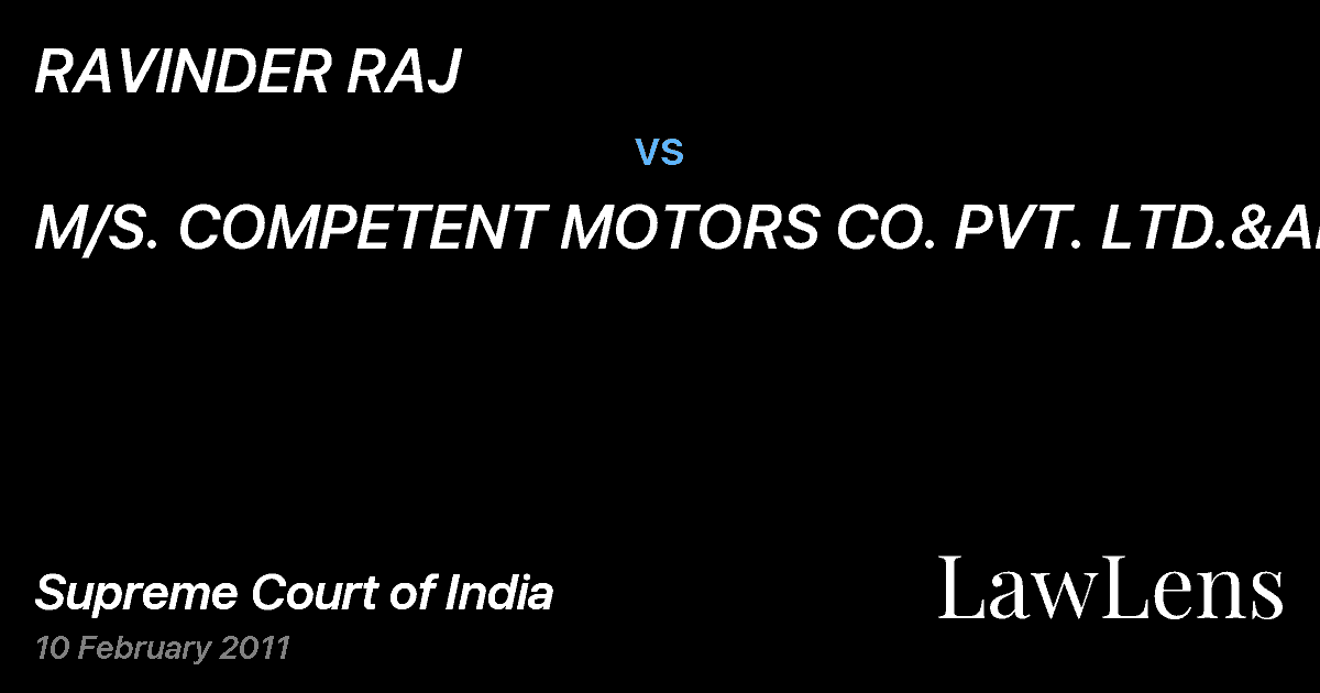 Preview image for RAVINDER RAJ vs. M/S. COMPETENT MOTORS CO. PVT. LTD.&ANR.