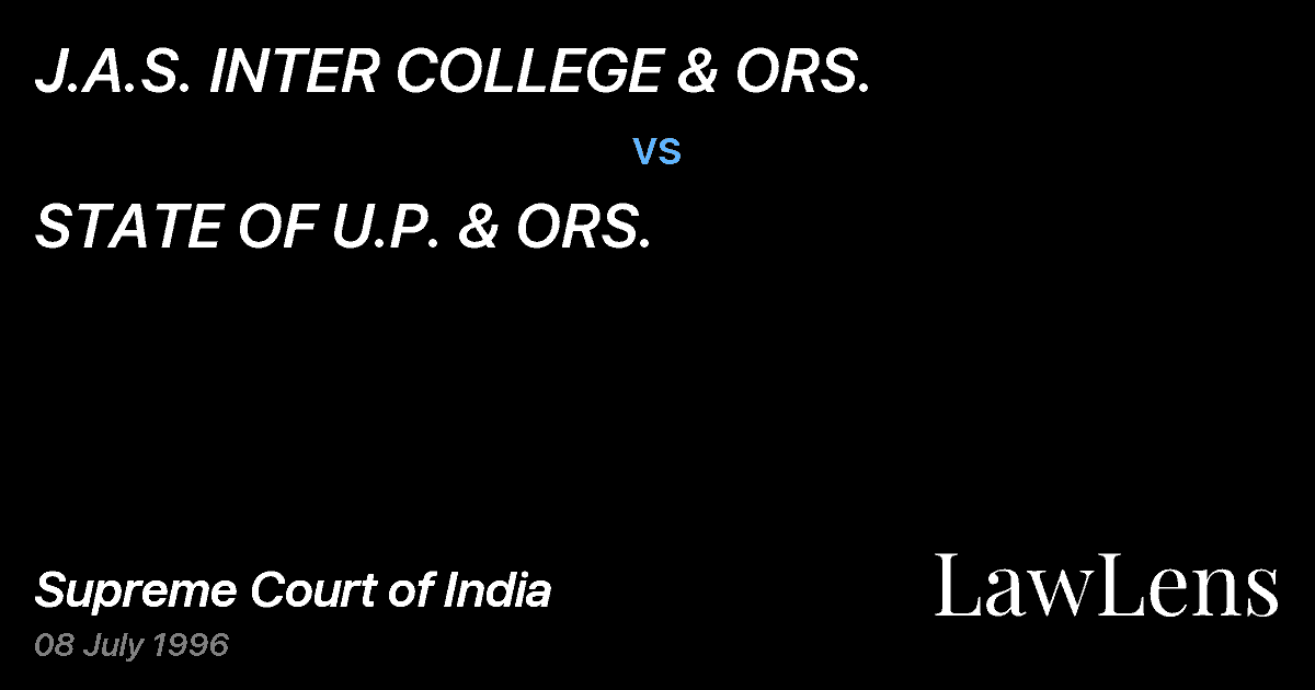 Preview image for J.A.S. INTER COLLEGE & ORS. vs. STATE OF U.P. & ORS.