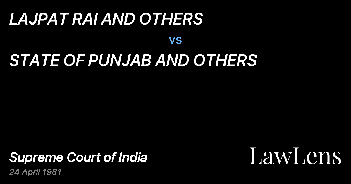 Preview image for LAJPAT RAI AND OTHERS vs. STATE OF PUNJAB AND OTHERS